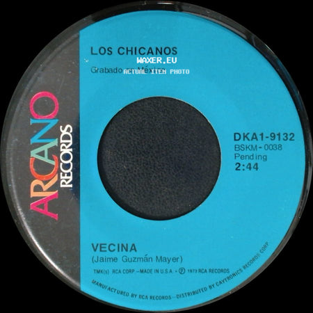 Los Chicanos - Vecina / Ruega Por Nosotros side A