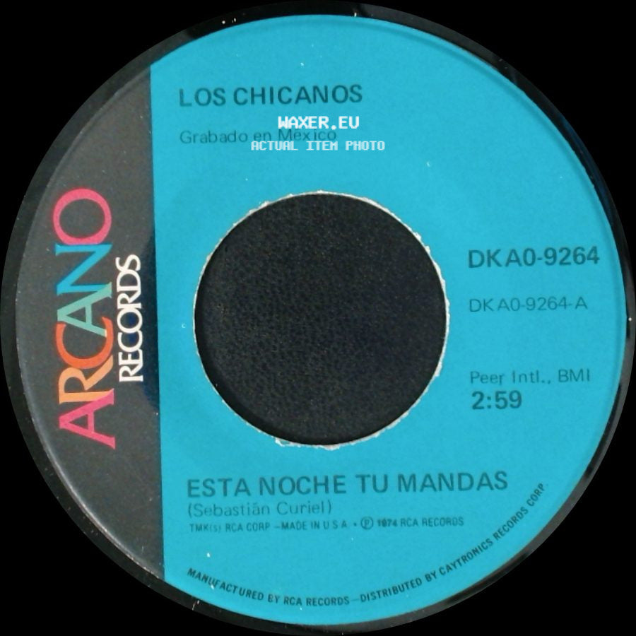 Los Chicanos - Esta Noche Tu Mandas / Estoy Perdido side A