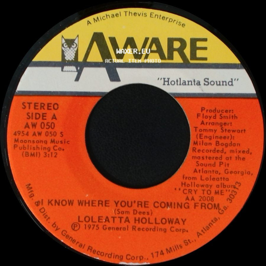 Loleatta Holloway - I Know Where You're Coming From / The Show Must Go On side A