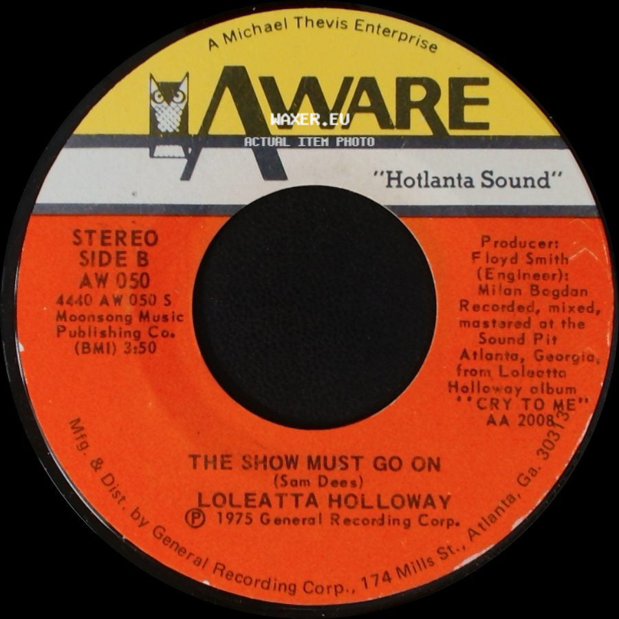 Loleatta Holloway - I Know Where You're Coming From / The Show Must Go On side B