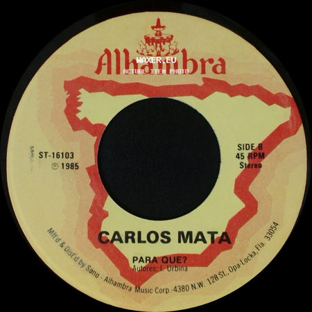 Carlos Mata - Marisela / Para Que? side B