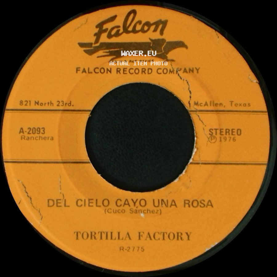 Tortilla Factory - Andando En La Parranda / Del Cielo Cayo Una Rosa side B