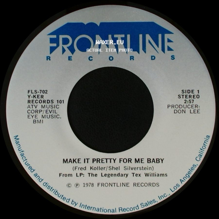 Y-Ker / Tex Williams - Make It Pretty For Me Baby / I'm So Close, I Can Taste It side A