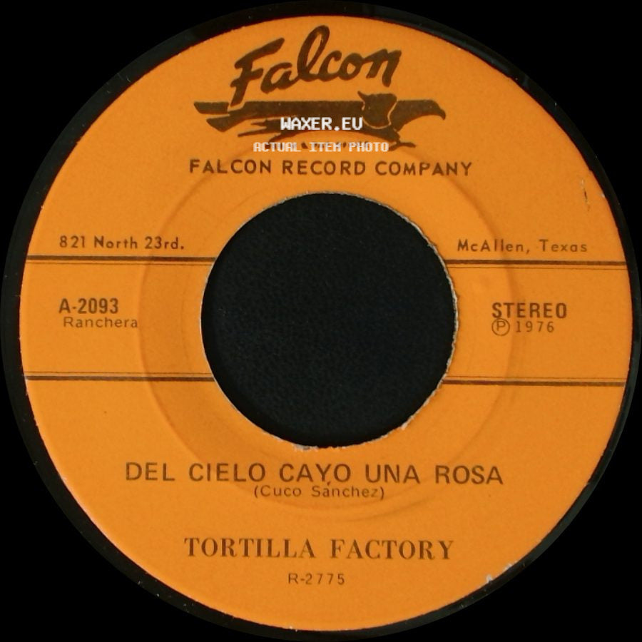 Tortilla Factory - Andando En La Parranda / Del Cielo Cayo Una Rosa side B