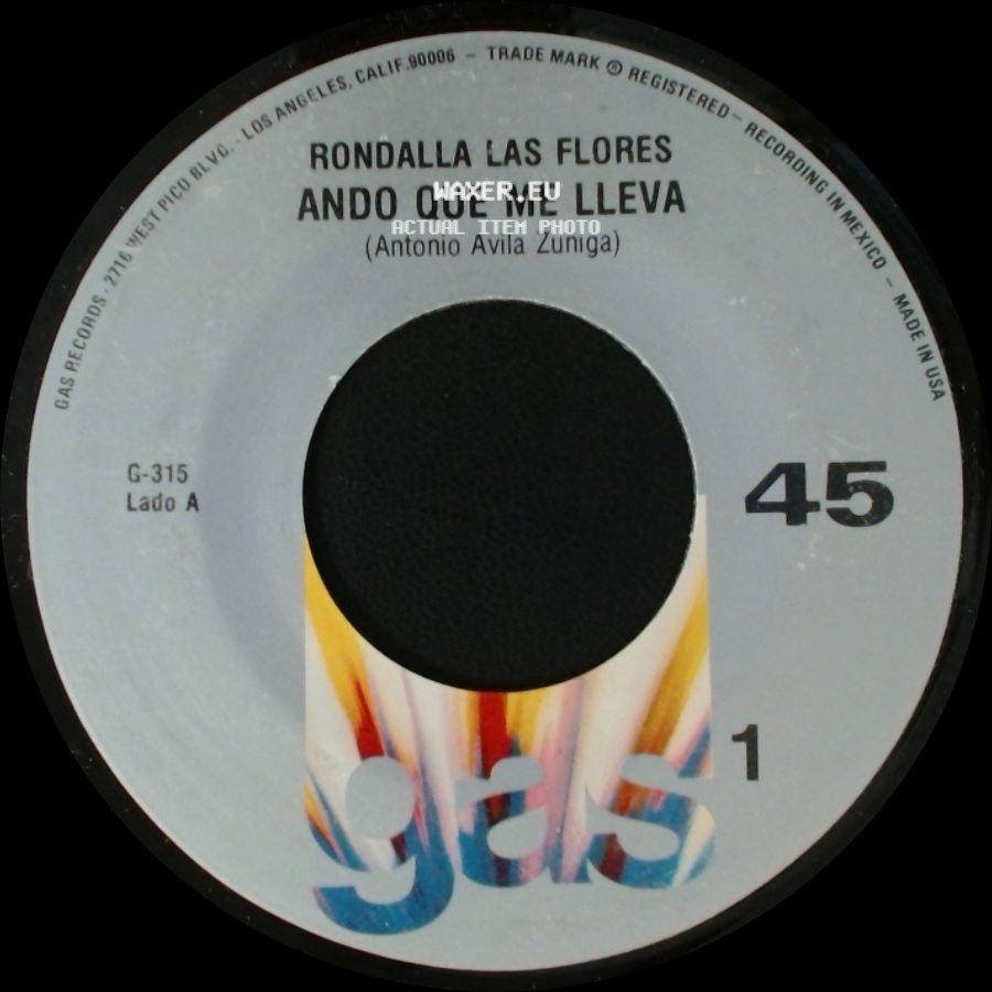 Rondalla Las Flores - Ando Que Me Lleva / Albur De Amor side A