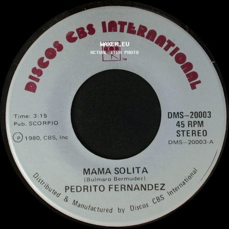 Pedrito Fernandez - Sin La Misma Sangre / Mama Solita side B