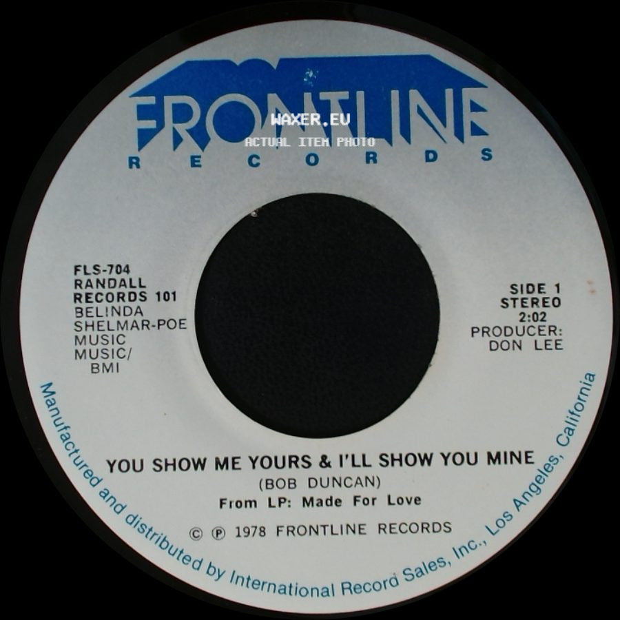 Randall Records 101 - You Show Me Yours & I'll Show You Mine / You're The Last Thing On My Mind side A