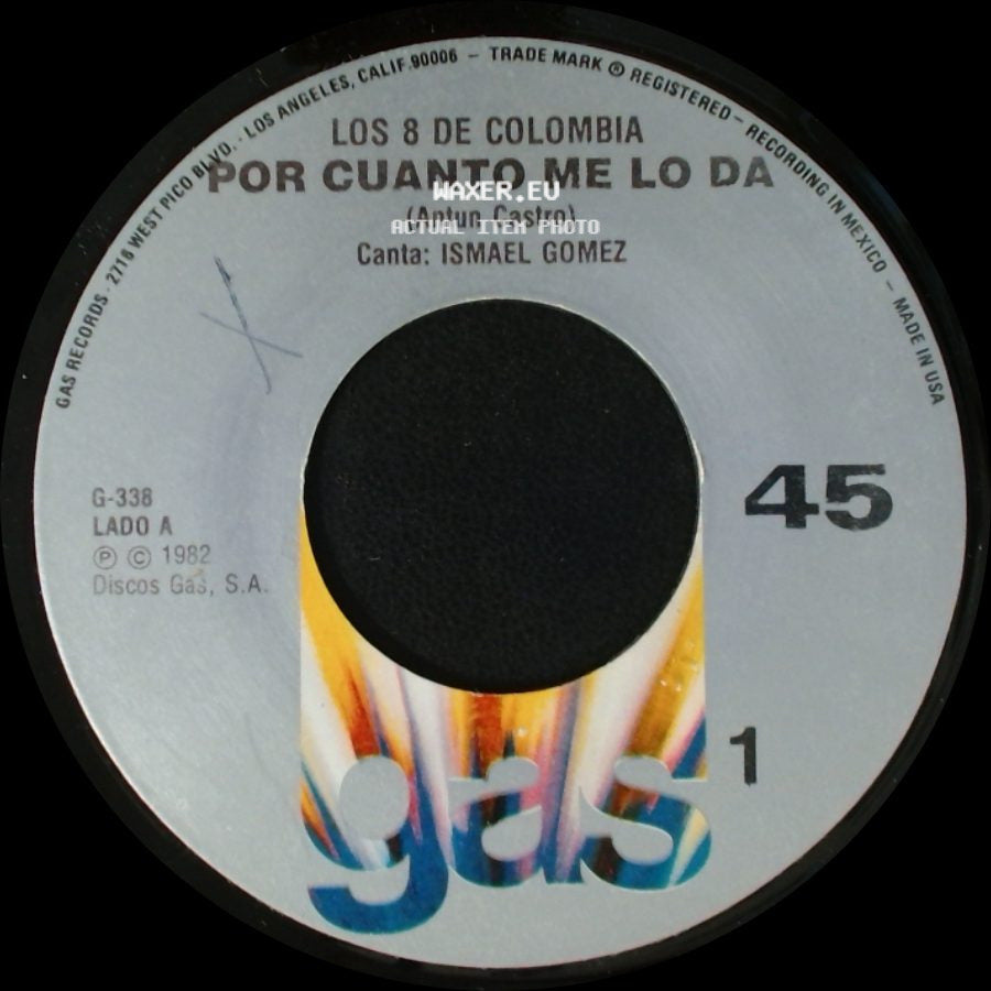 Los 8 De Colombia - Por Cuanto Me Lo Da / La Reina De La Parranda side A