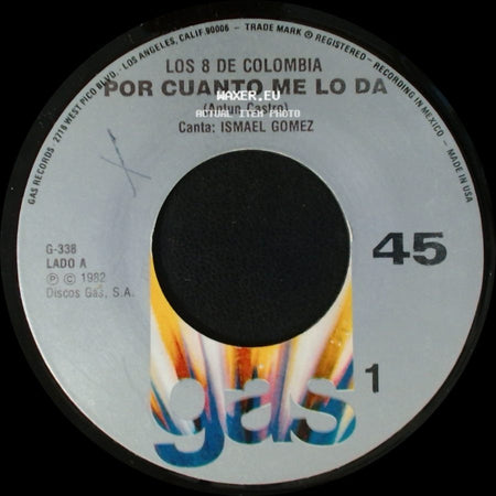 Los 8 De Colombia - Por Cuanto Me Lo Da / La Reina De La Parranda side A