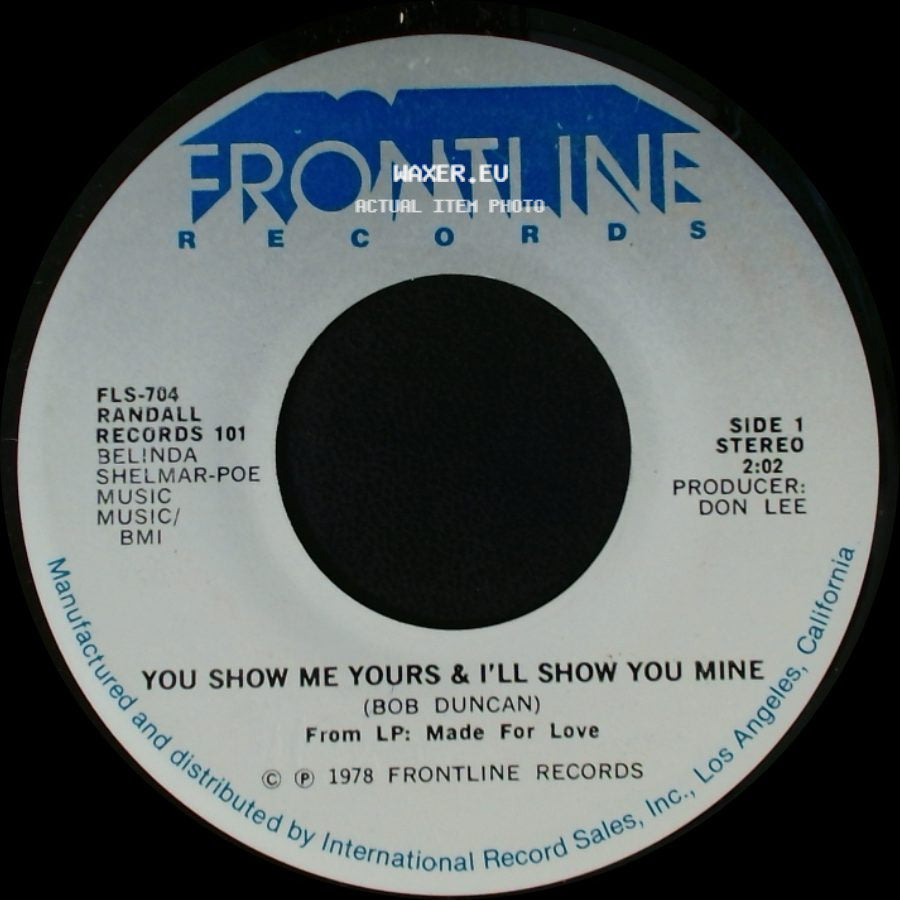 Belinda Shelmar-Poe / Randall - You Show Me Yours & I'll Show You Mine / You're The Last Thing On My Mind side A