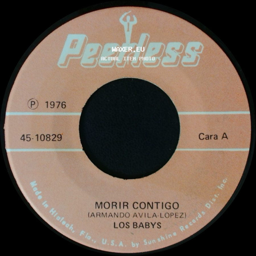 Los Babys - Morir Contigo / Triste Soledad side A