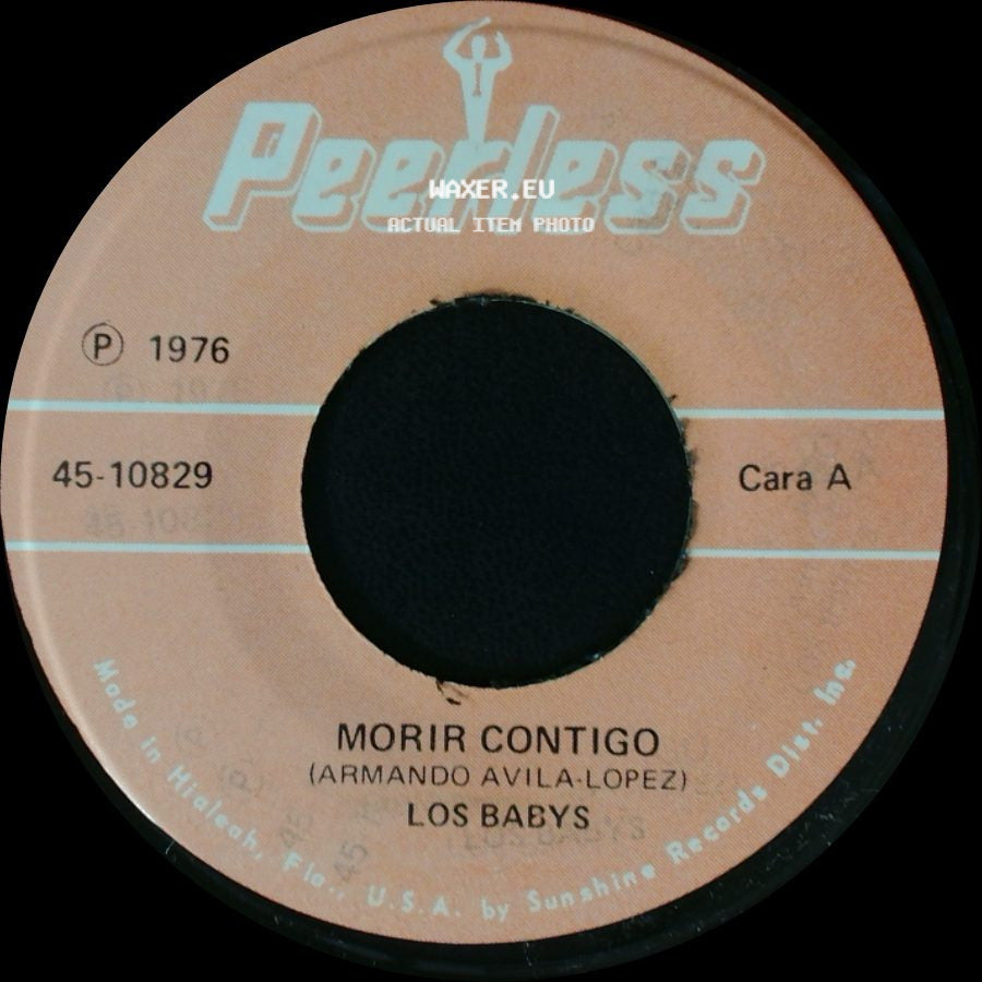 Los Babys - Morir Contigo / Triste Soledad side A