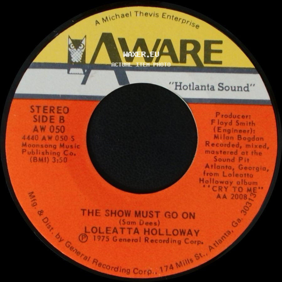 Loleatta Holloway - Know Where You're Coming From / The Show Must Go On side B