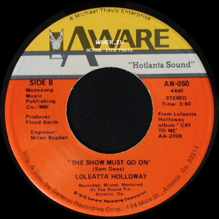 Loleatta Holloway - 'i Know Where You're Coming From' / The Show Must Go On side B