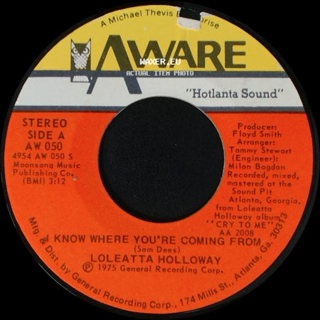 Loleatta Holloway - Know Where You're Coming From / The Show Must Go On side A