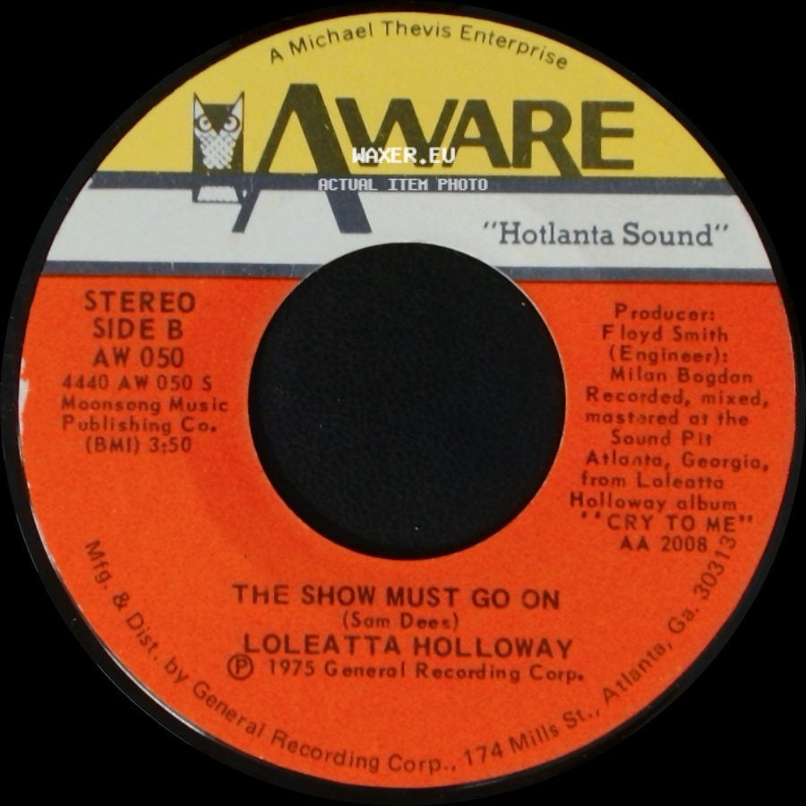 Loleatta Holloway - Know Where You're Coming From / The Show Must Go On side B