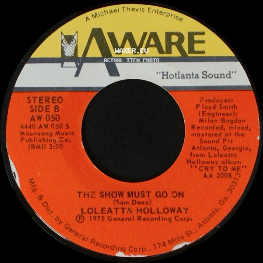 Loleatta Holloway - Know Where You're Coming From / The Show Must Go On side B
