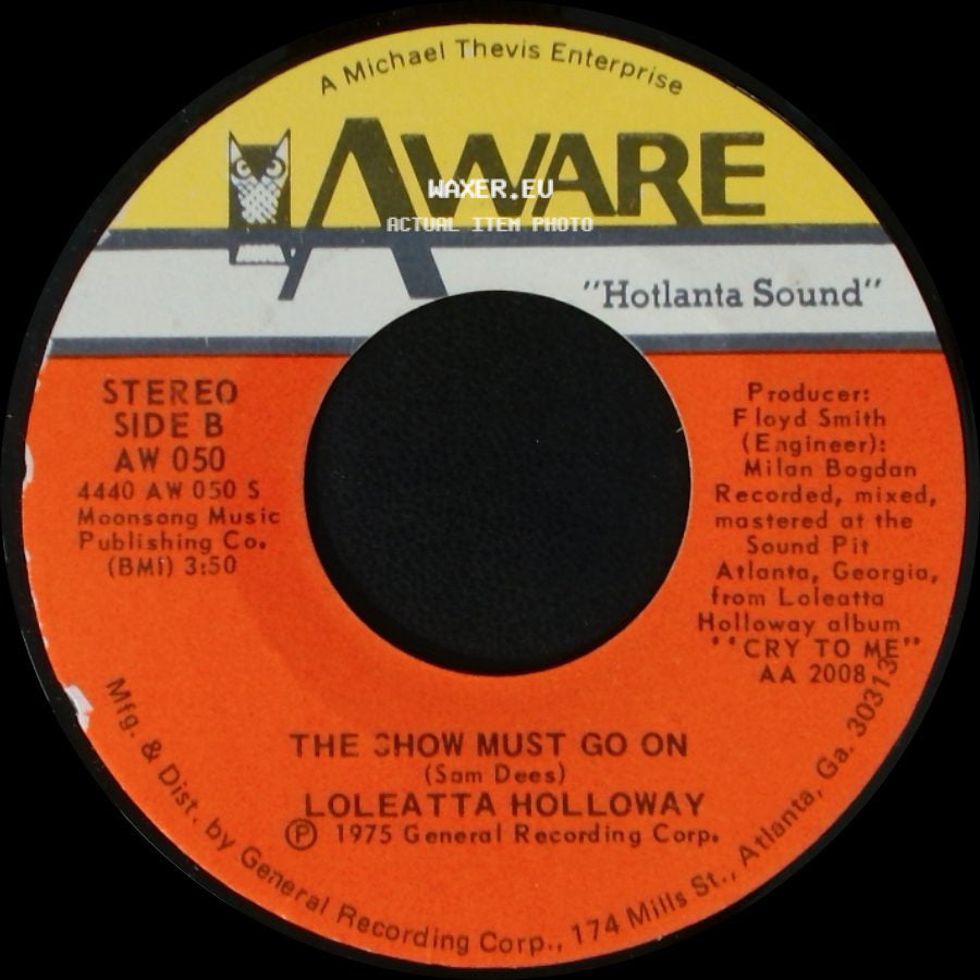 Loleatta Holloway - Know Where You're Coming From / The Show Must Go On side B