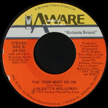 Loleatta Holloway - Know Where You're Coming From / The Show Must Go On side B