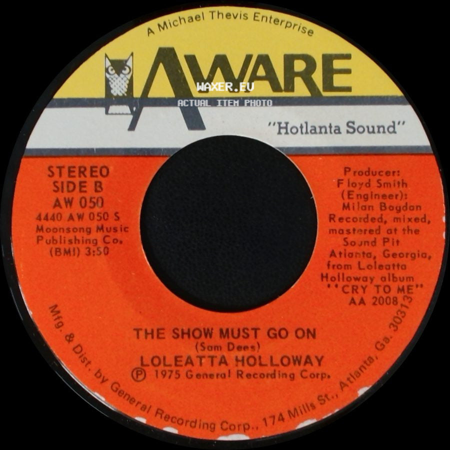 Loleatta Holloway - I Know Where You're Coming From / The Show Must Go On side B