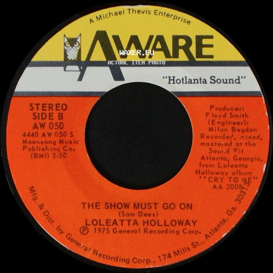 Loleatta Holloway - I Know Where You're Coming From / The Show Must Go On side B