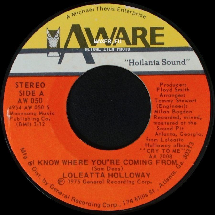 Loleatta Holloway - I Know Where You're Coming From / The Show Must Go On side A