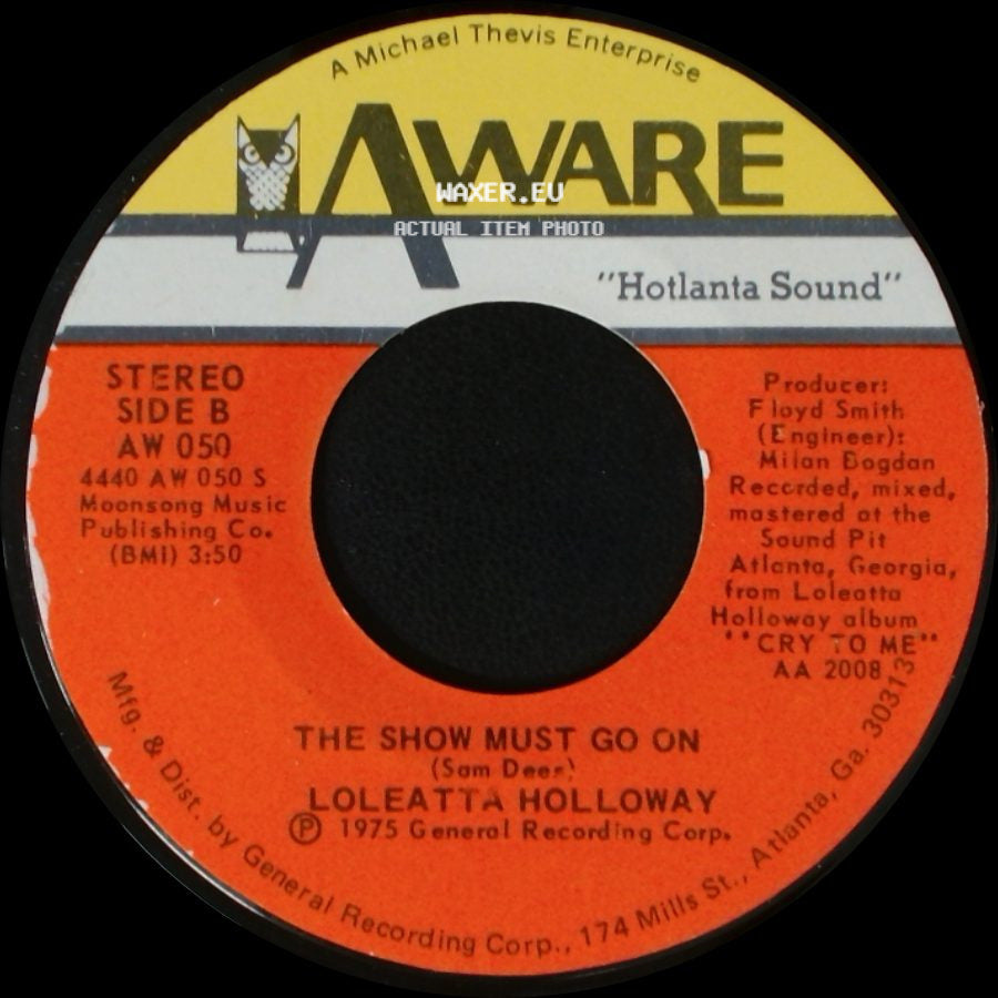 Loleatta Holloway - I Know Where You're Coming From / The Show Must Go On side B