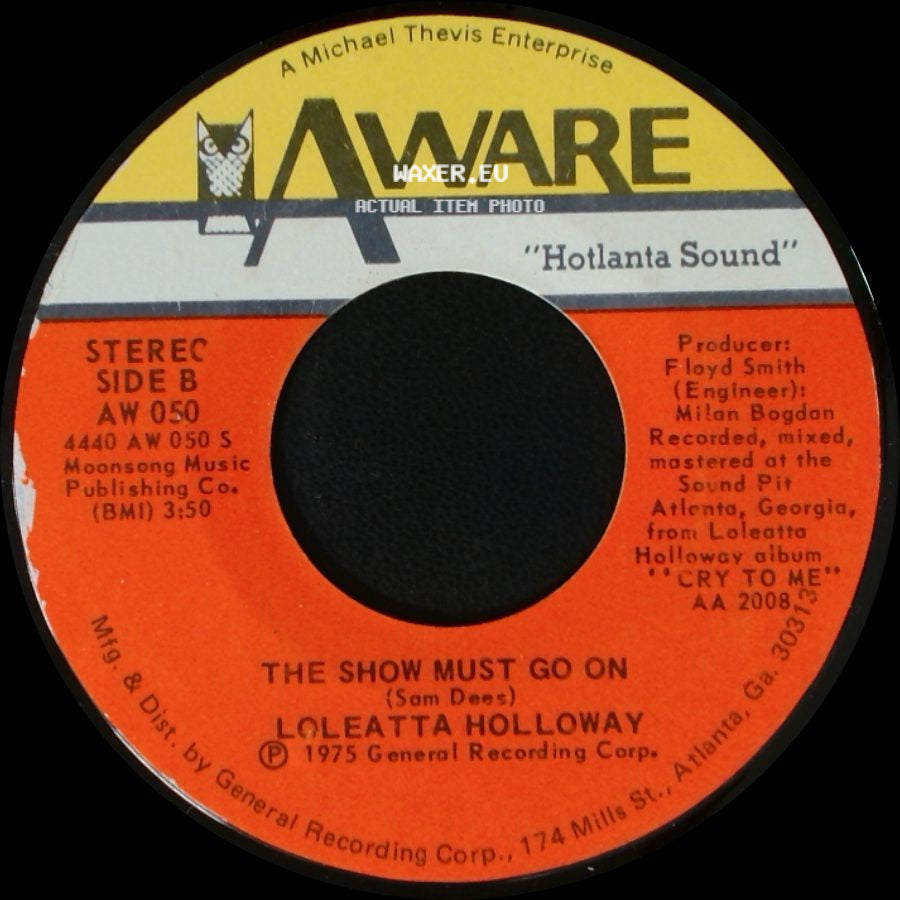 Loleatta Holloway - Know Where You're Coming From / The Show Must Go On side B