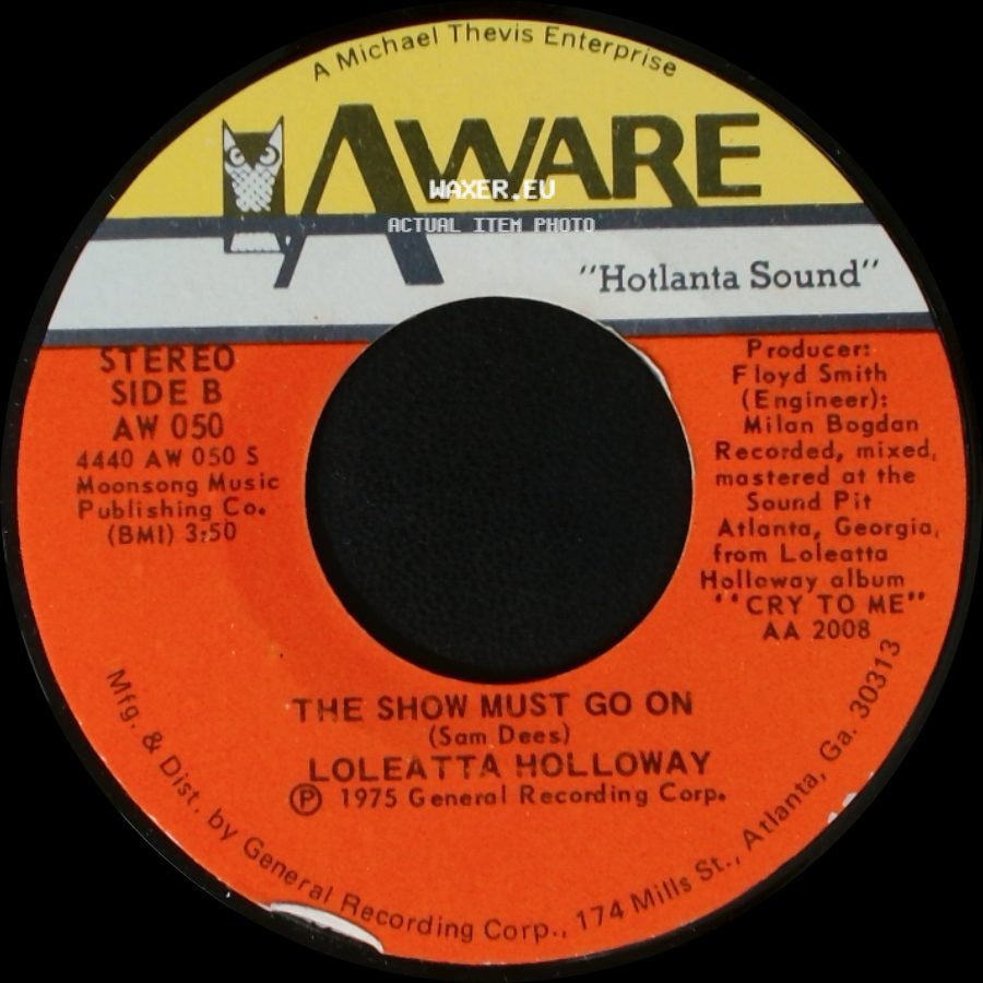 Loleatta Holloway - Know Where You're Coming From / The Show Must Go On side B