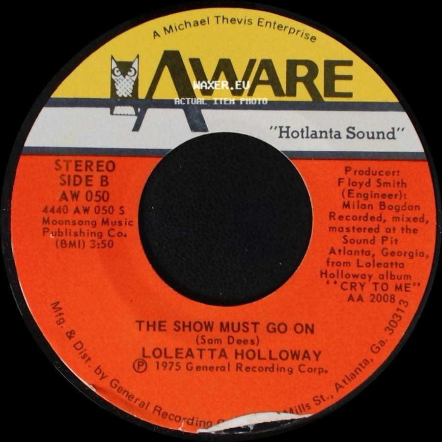 Loleatta Holloway - I Know Where You're Coming From / The Show Must Go On side B