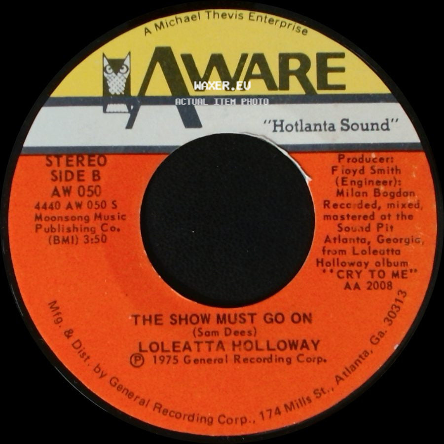 Loleatta Holloway - I Know Where You're Coming From / The Show Must Go On side B