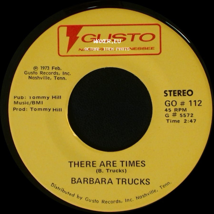 Barbara Trucks - There Are Times / Blue Eyes Crying In The Rain side A