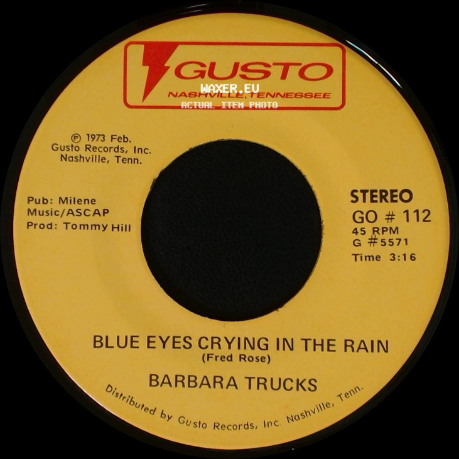 Barbara Trucks - There Are Times / Blue Eyes Crying In The Rain side B
