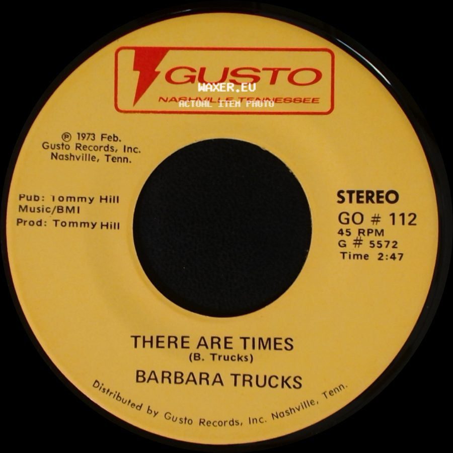 Barbara Trucks - Blue Eyes Crying In The Rain / There Are Times side B