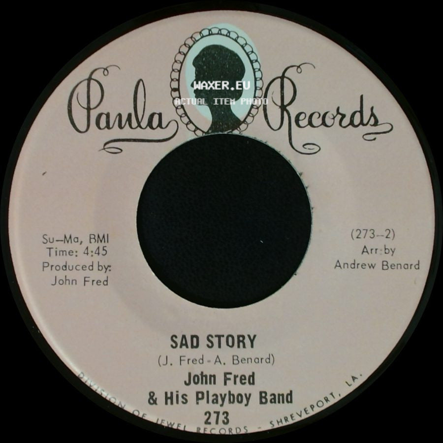 John Fred & His Playboy Band / Agnes English & His Playboy Band - Sad Story / John Fred side A