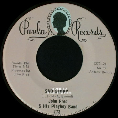 John Fred & His Playboy Band - Sad Story / Agnes English side A