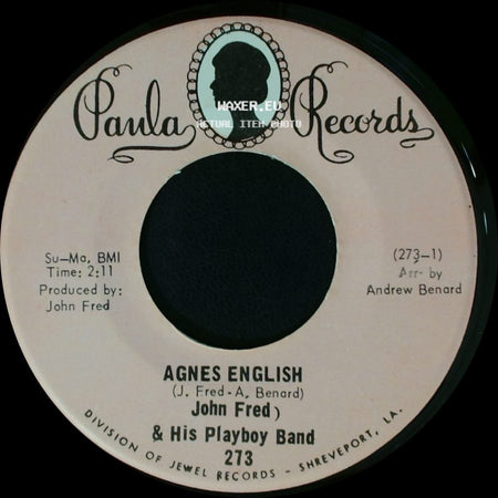 John Fred & His Playboy Band - Sad Story / Agnes English side B