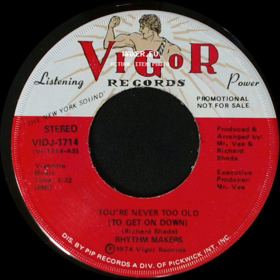 Rhythm Makers - You're Never Too Old (To Get On Down) / You're Never Too Old (To Get On Down) side B