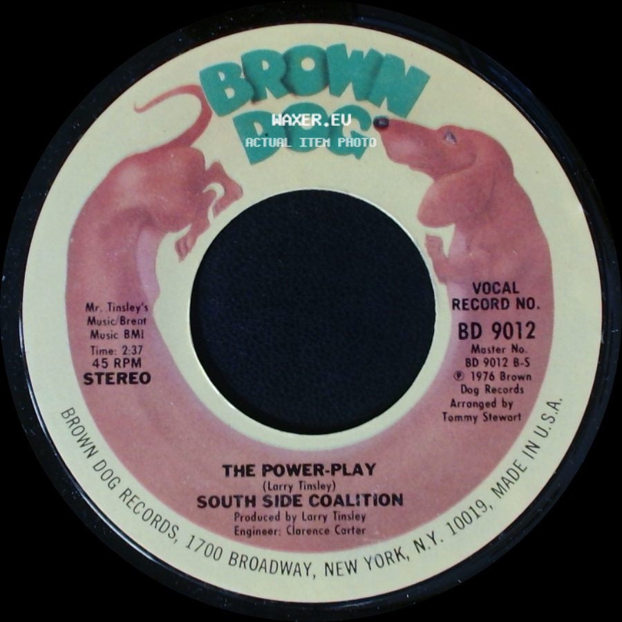 South Side Coalition - The Power-Play / (Don't Cha Wanna) Get Down Get Down side A