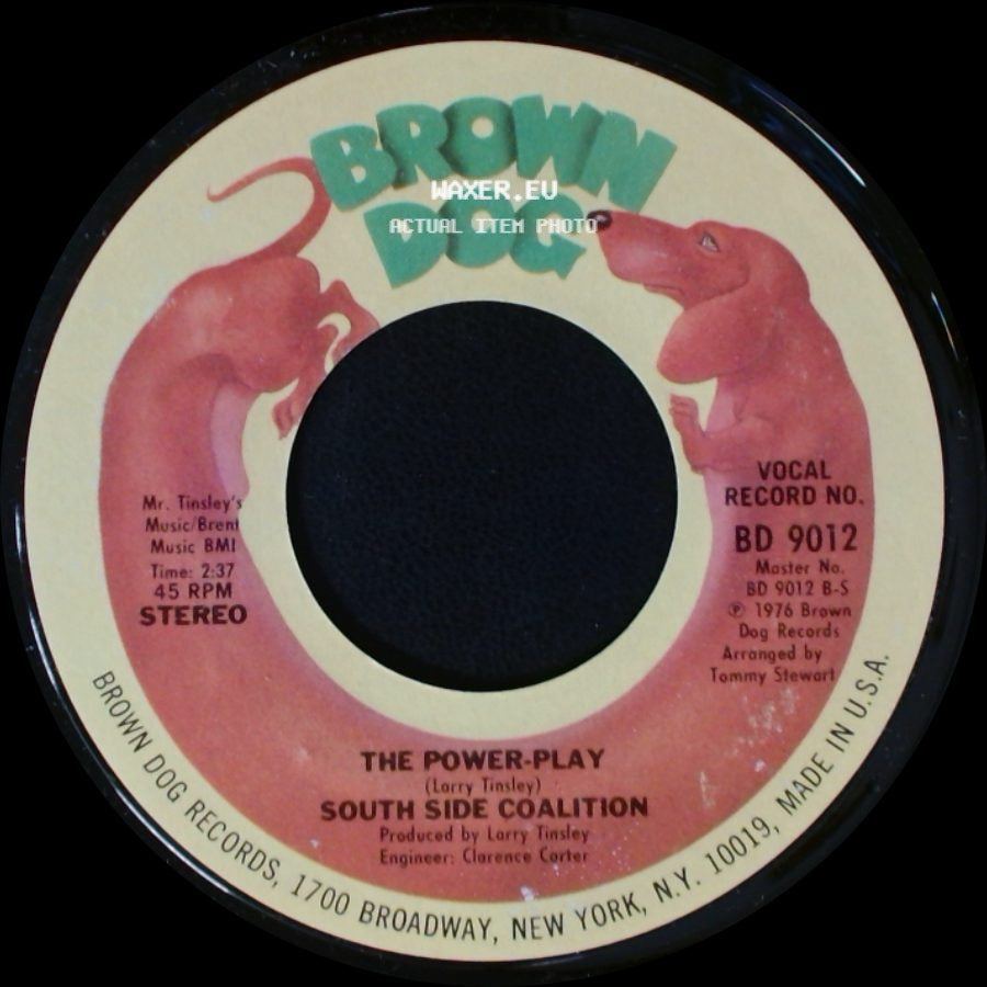 South Side Coalition - The Power-Play / (Don't Cha Wanna) Get Down Get Down side A