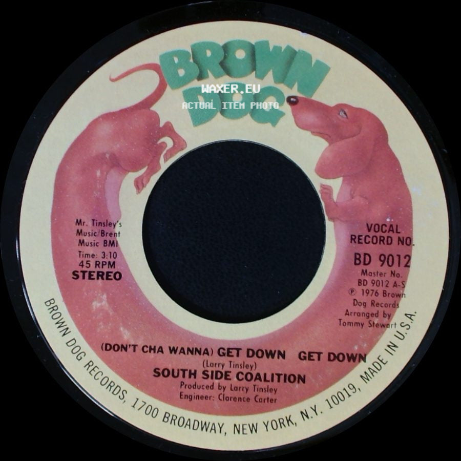 South Side Coalition - The Power-Play / (Don't Cha Wanna) Get Down Get Down side B