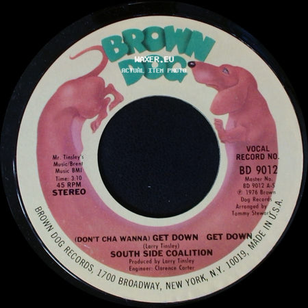 South Side Coalition - (Don't Cha Wanna) Get Down Get Down / The Power-Play side A