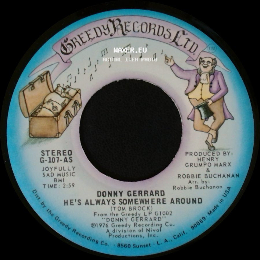 Donny Gerrard - He's Always Somewhere Around / Greedy (For Your Love) side A