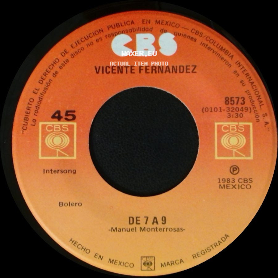 Vicente Fernandez - Voy A Dejarte / De 7 A 9 side B