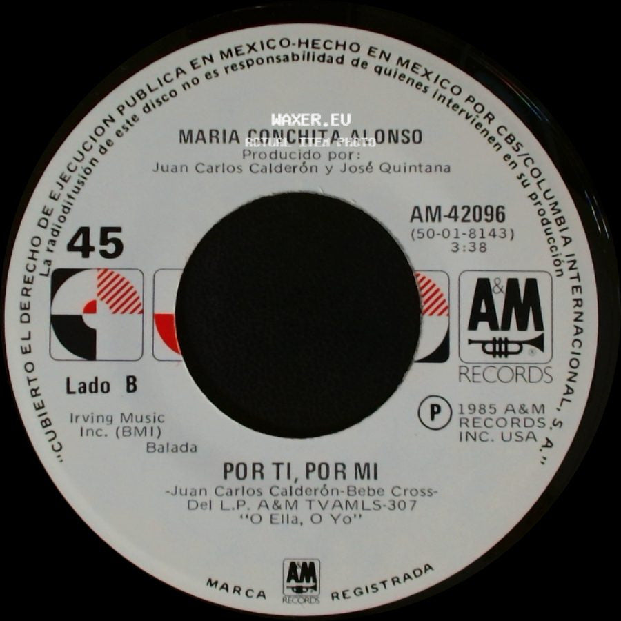 Maria Conchita Alonso - O Ella, O Yo / Por Ti, Por Mi side B