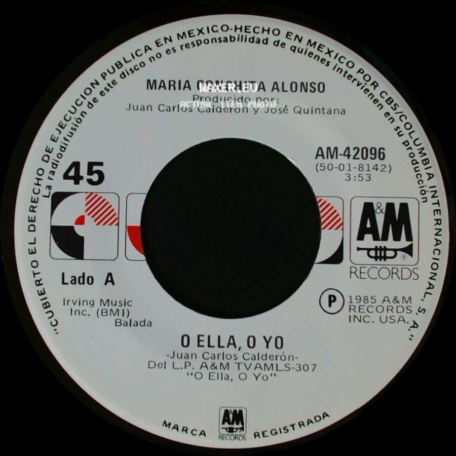 Maria Conchita Alonso - O Ella, O Yo / Por Ti, Por Mi side A