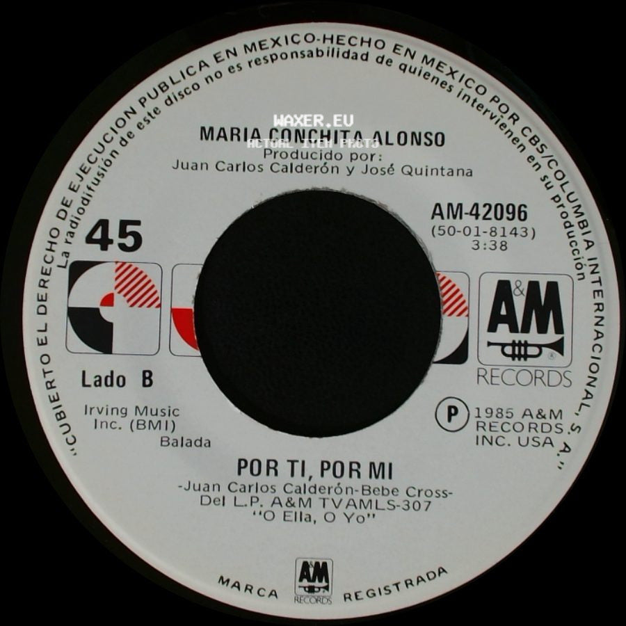Maria Conchita Alonso - O Ella, O Yo / Por Ti, Por Mi side B