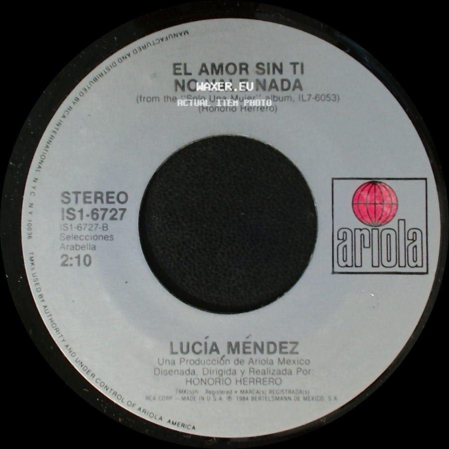 Lucía Méndez - Solo Una Mujer / El Amor Sin Ti No Vale Nada side B