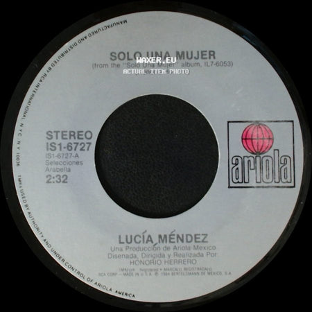 Lucía Méndez - El Amor Sin Ti No Vale Nada / Solo Una Mujer side B