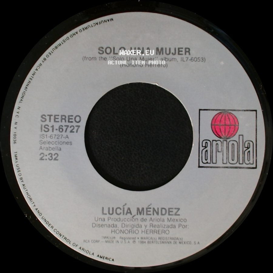 Lucía Méndez - Solo Una Mujer / El Amor Sin Ti No Vale Nada side A